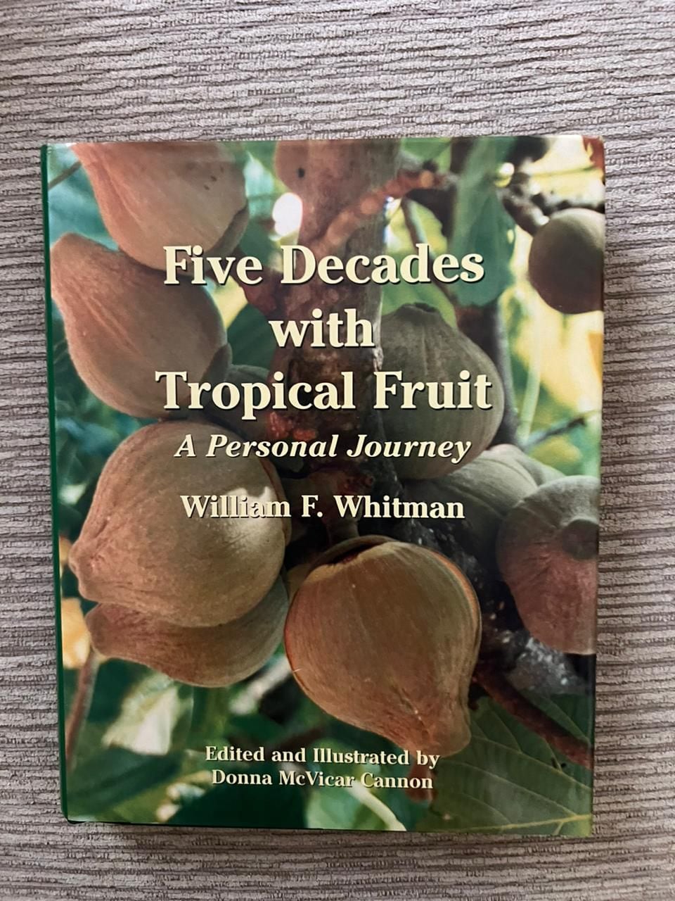 El floricultor William F. Whitman, autor del libro 'Five Decades with Tropical Fruit'.