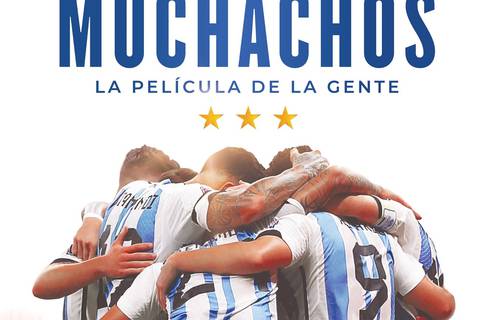 ‘Muchachos, la película de la gente’ nos transportó al mundial y nos puso la camiseta de la selección argentina